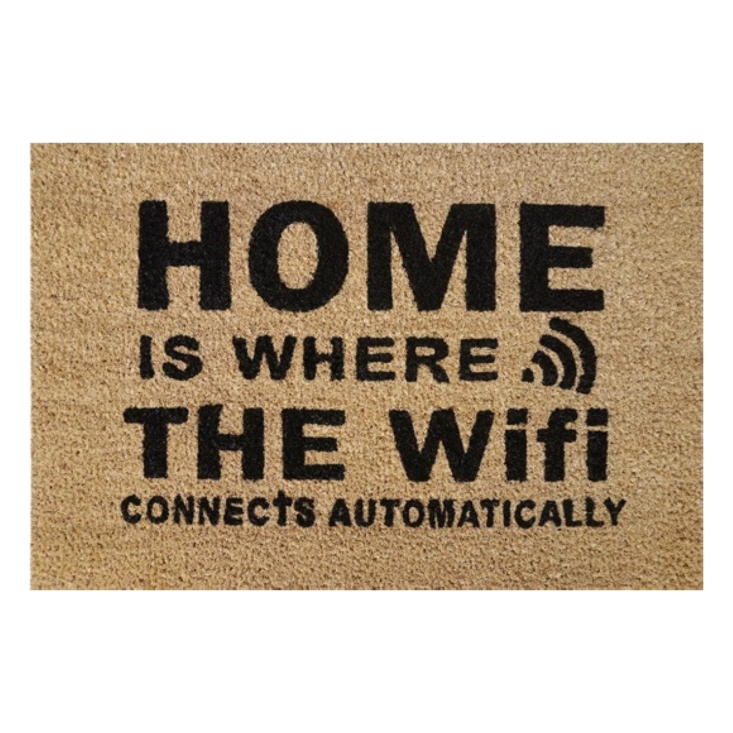 Doormat 60cm x 40cm - 'Home Is Where The WiFi Connects Automatically'
