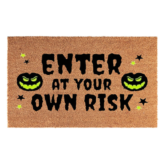 Doormat 60cm x 40cm - 'Enter At Your Own Risk'