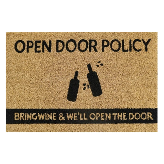 Doormat 60cm x 40cm - 'Open Door Policy Bring Wine & We'll Open The Door'