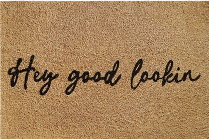 Doormat 60cm x 40cm - 'Hey Good Lookin'