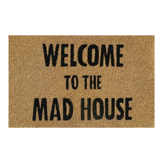 Doormat 60cm x 40cm - 'Welcome To The Mad House'